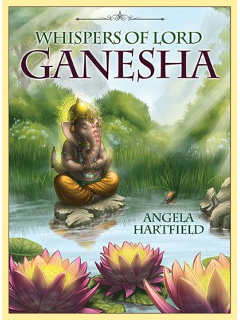 Whispers of Lord Ganesha Oracle by Angela Hartfield & Ekaterina Golovanova